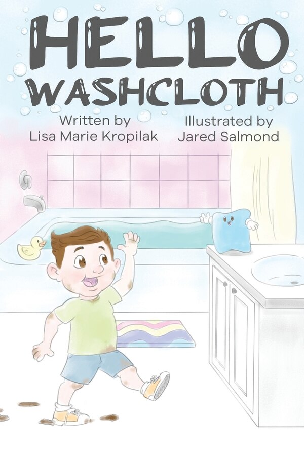 Hello Washcloth by Lisa Marie Kropilak, Paperback | Indigo Chapters