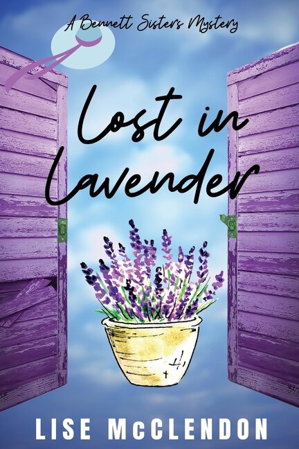 Lost in Lavender by Lise Mcclendon, Paperback | Indigo Chapters