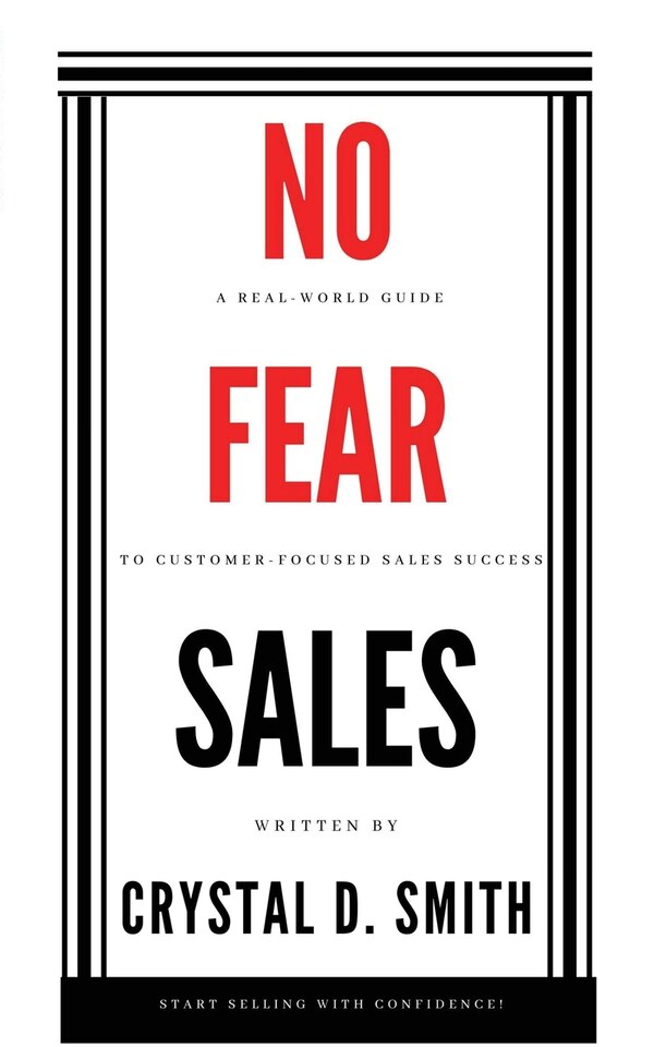 No-fear Sales by Crystal D Smith, Paperback | Indigo Chapters