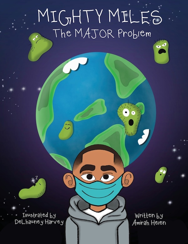 Mighty Miles The MAJOR Problem by Amirah Helen Snead, Paperback | Indigo Chapters