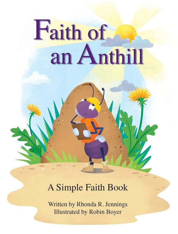 Faith Of An Anthill by Rhonda Jennings, Hardcover | Indigo Chapters