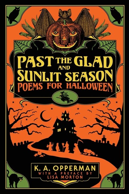 Past the Glad and Sunlit Season by K a Opperman, Paperback | Indigo Chapters