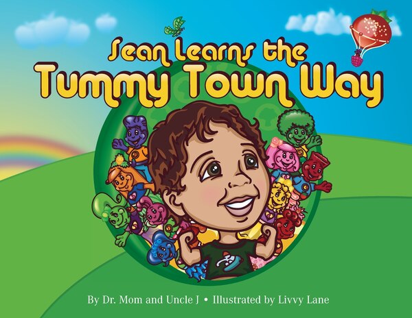 Sean Learns the Tummy Town Way by Bonell O'Brien, Paperback | Indigo Chapters