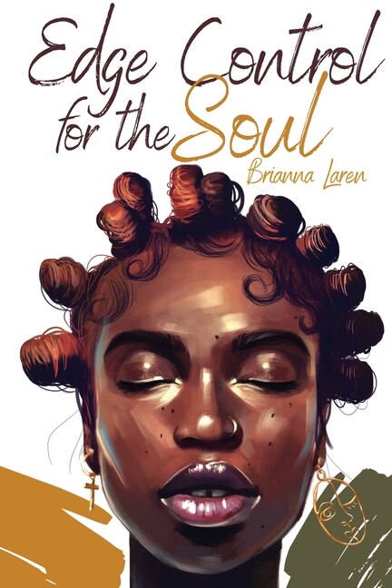 Edge Control for the Soul by Brianna Laren, Paperback | Indigo Chapters