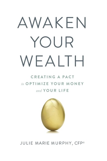 Awaken Your Wealth by Julie Murphy, Paperback | Indigo Chapters