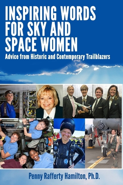Inspiring Words for Sky and Space Women by Penny Rafferty Hamilton, Paperback | Indigo Chapters