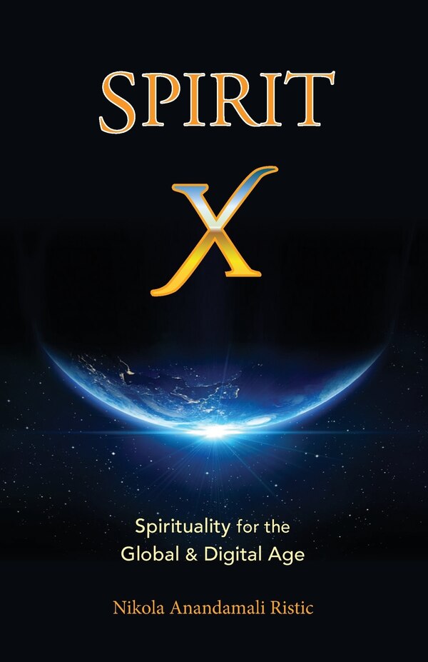 Spirit X by Nikola Anandamali Ristic, Paperback | Indigo Chapters