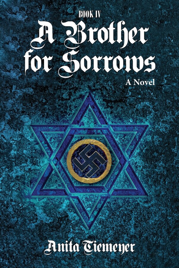 A Brother for Sorrows by Anita Tiemeyer, Paperback | Indigo Chapters