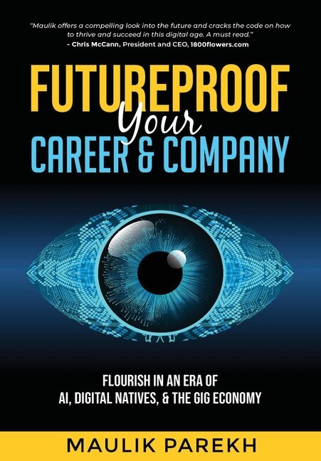Futureproof Your Career and Company by Maulik Parekh, Hardcover | Indigo Chapters