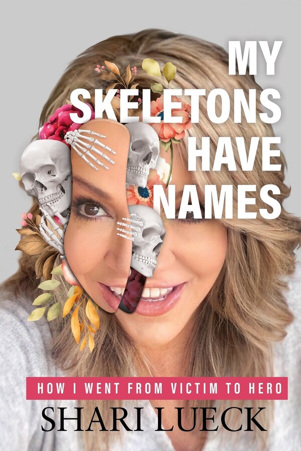 My Skeletons Have Names by Shari Lueck, Paperback | Indigo Chapters
