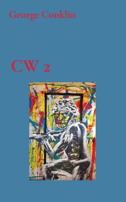 Cw 2 by George S Conklin, Paperback | Indigo Chapters