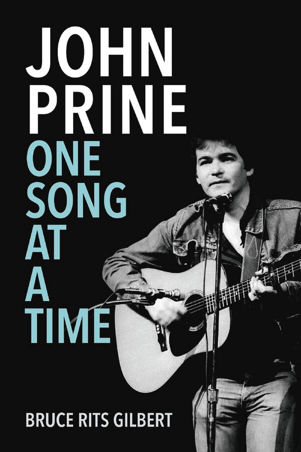 John Prine One Song At A Time by Bruce Rits Gilbert, Paperback | Indigo Chapters