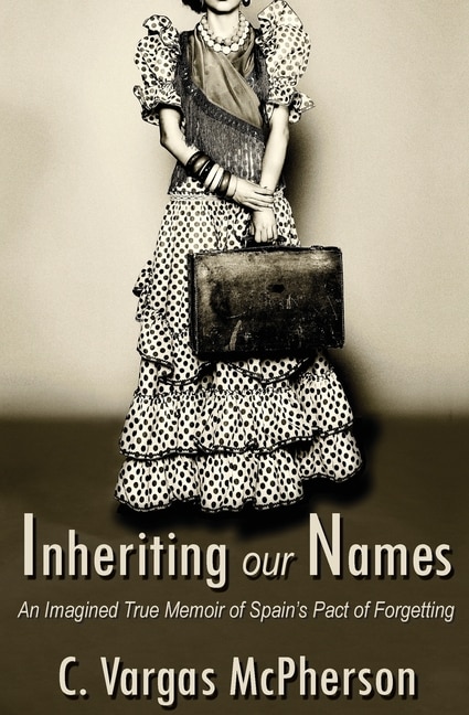 Inheriting Our Names by C Vargas-mcpherson, Paperback | Indigo Chapters