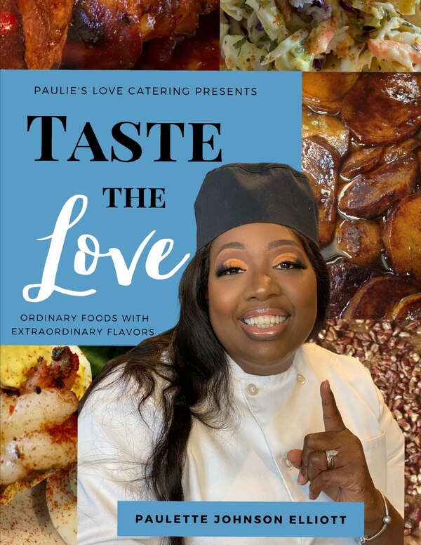 Taste the Love by Paulette Johnson Elliott, Paperback | Indigo Chapters