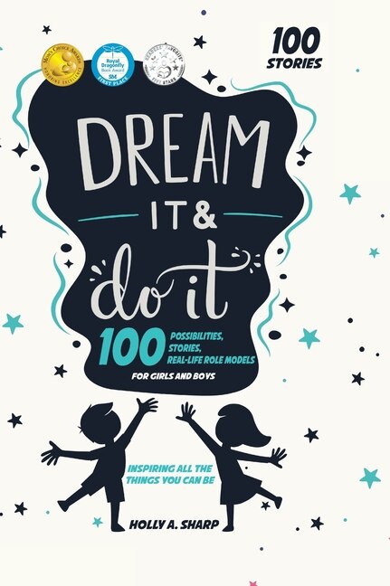 Dream It and Do It by Holly A Sharp, Hardcover | Indigo Chapters