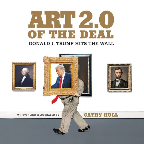 Art 2.0 of the Deal by Cathy Hull, Paperback | Indigo Chapters