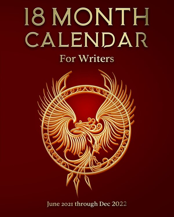 18 Month Calendar for Writers by Kimberly Coleman, Paperback | Indigo Chapters