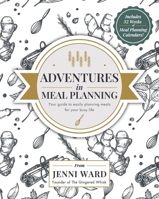 Adventures in Meal Planning by Jennifer M Ward, Paperback | Indigo Chapters