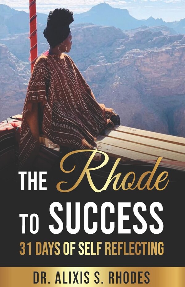 The Rhode To Success by Alixis Rhodes, Paperback | Indigo Chapters
