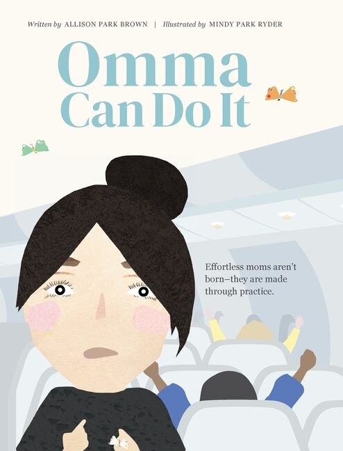 Omma Can Do It by Allison Park Brown, Hardcover | Indigo Chapters