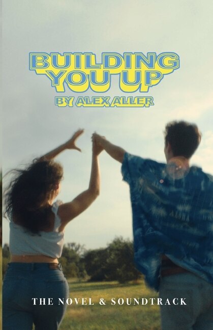 Building You Up by Alexandra Aller, Paperback | Indigo Chapters