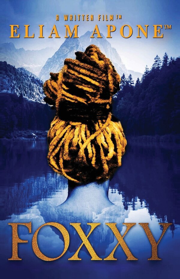Foxxy by Eliam Apone, Paperback | Indigo Chapters