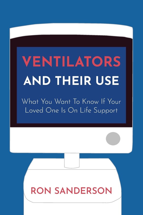 Ventilators and Their Use by Ron Sanderson, Paperback | Indigo Chapters