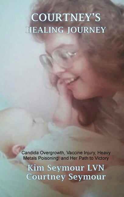 Courtney's Healing Journey by Kim Seymour Lvn, Hardcover | Indigo Chapters