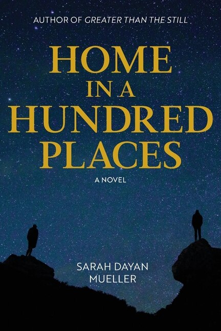 Home in a Hundred Places by Sarah Dayan Mueller, Paperback | Indigo Chapters