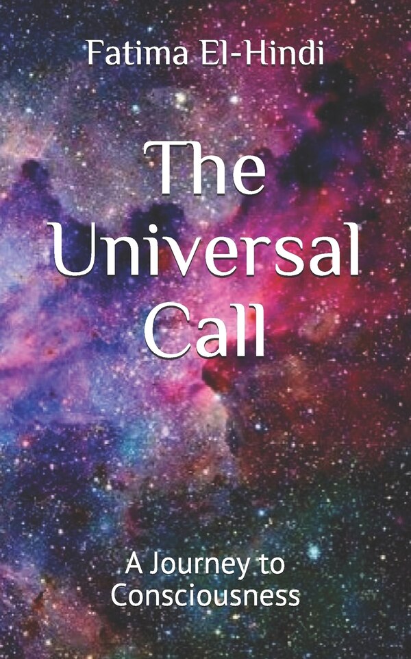 The Universal Call by Fatima El-Hindi, Paperback | Indigo Chapters