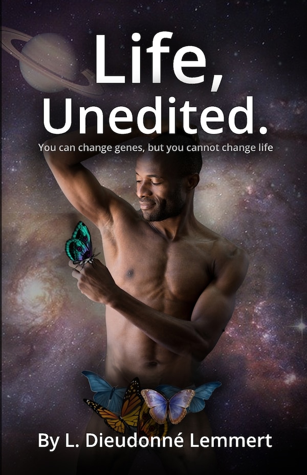 LIfe Unedited by L Dieudonné Lemmert, Paperback | Indigo Chapters