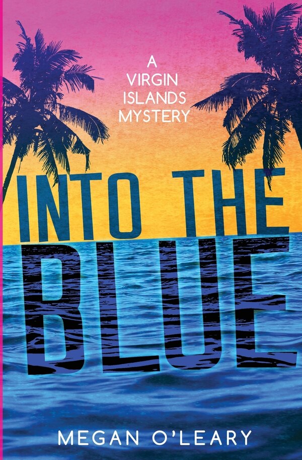 Into the Blue by Megan O'Leary, Paperback | Indigo Chapters