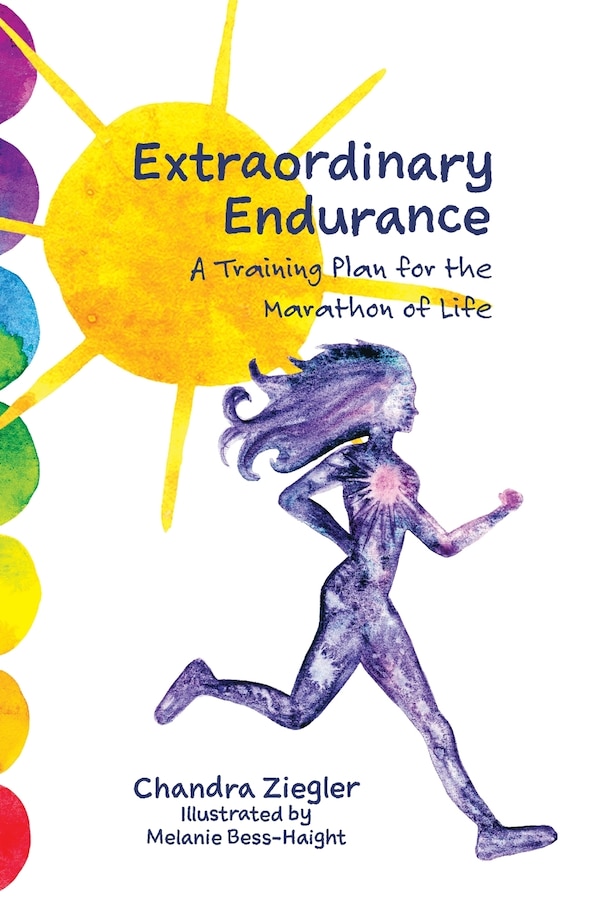 Extraordinary Endurance by Chandra Ziegler, Paperback | Indigo Chapters