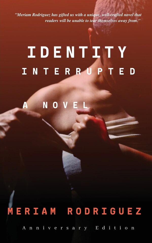Identity Interrupted by Meriam Rodriguez, Paperback | Indigo Chapters