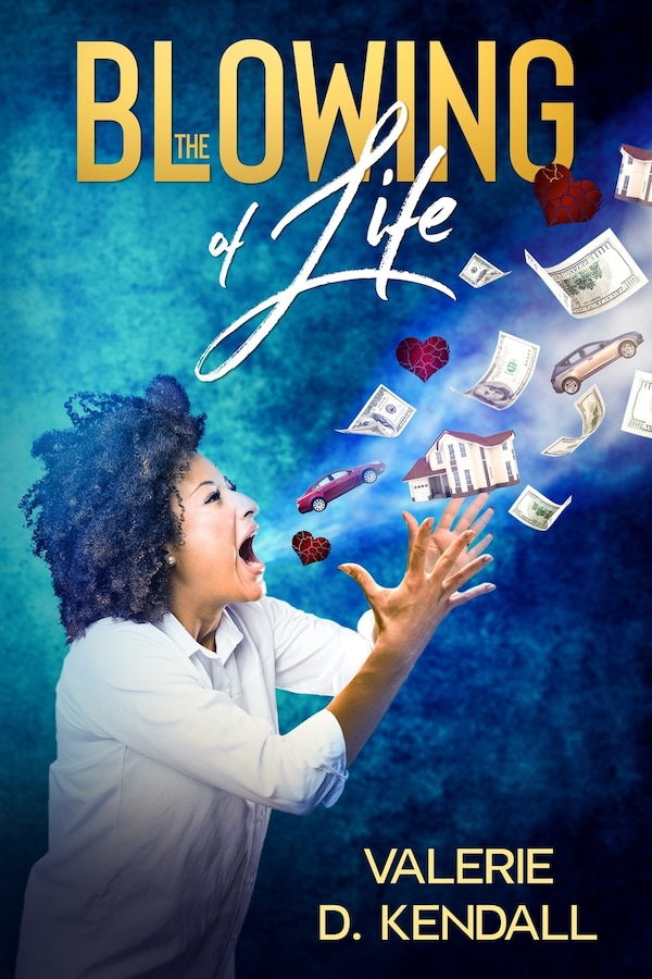The Blowing of Life by Valerie Kendall, Paperback | Indigo Chapters