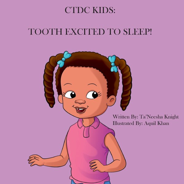 Tooth Excited To Sleep by Ta'neesha Knight, Paperback | Indigo Chapters