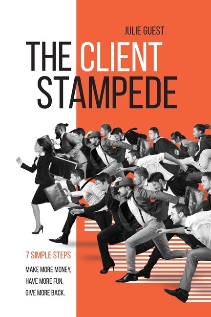 The Client Stampede by Julie Guest, Paperback | Indigo Chapters
