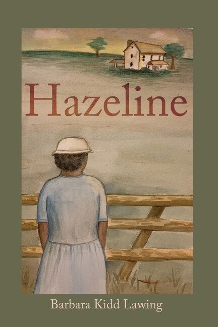 Hazeline by Barbara Kidd Lawing, Paperback | Indigo Chapters