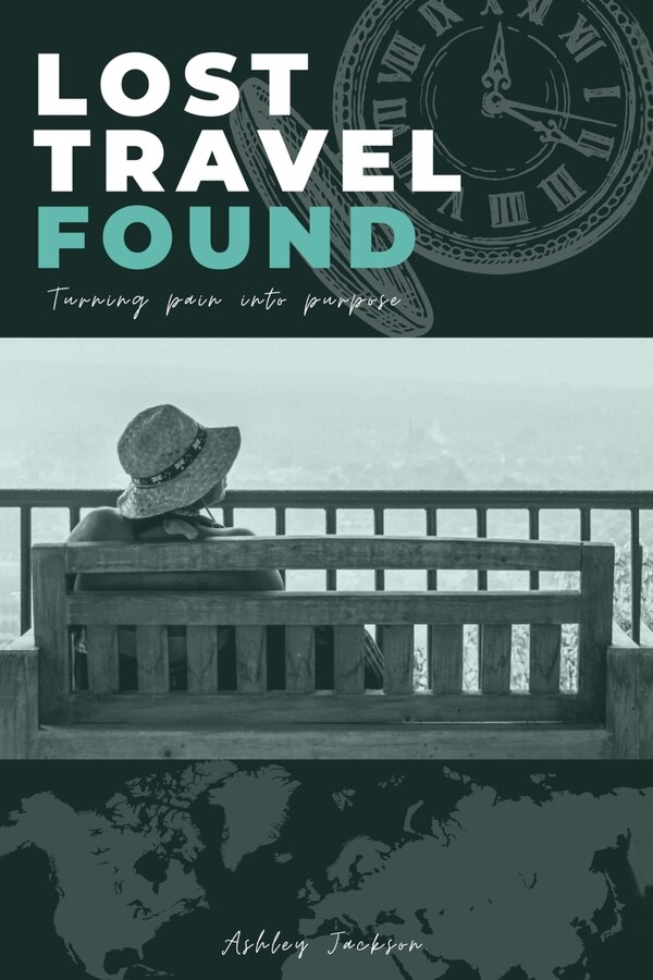 Lost Travel Found by Ashley Jackson, Paperback | Indigo Chapters