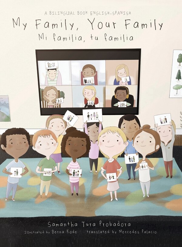 My Family Your Family (Mi Familia Tu Familia) by Samantha Probadora, Hardcover | Indigo Chapters