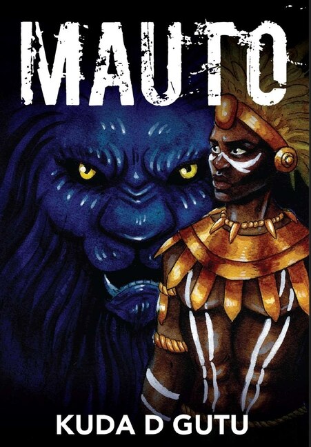 Mauto by Kuda D Gutu, Hardcover | Indigo Chapters