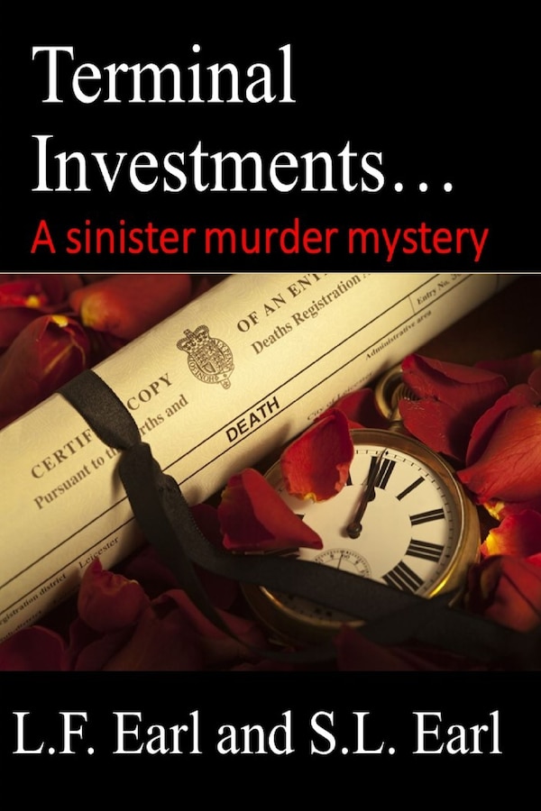 Terminal Investments A Sinister Murder Mystery by Lf Earl, Paperback | Indigo Chapters