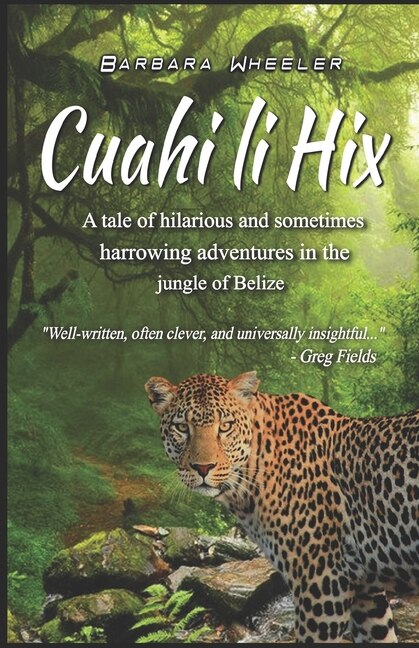 Cuahi li Hix by Barbara Wheeler, Paperback | Indigo Chapters