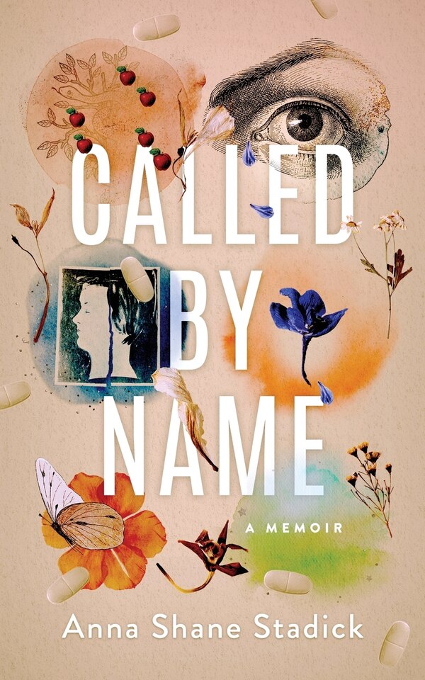 Called by Name by Anna Shane Stadick, Paperback | Indigo Chapters