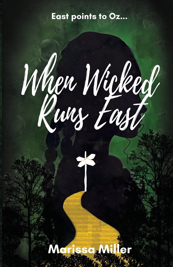 When Wicked Runs East by Marissa Miller, Paperback | Indigo Chapters