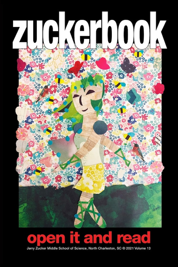 Zuckerbook 2021 Volume 13 by Students at Zucker Middle School of Scie, Paperback | Indigo Chapters