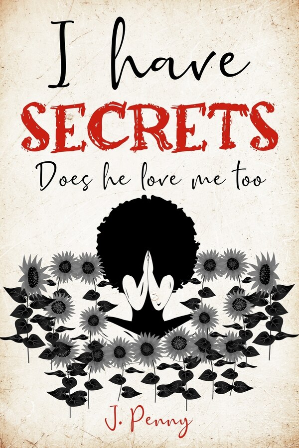 I Have Secrets by J Penny, Paperback | Indigo Chapters