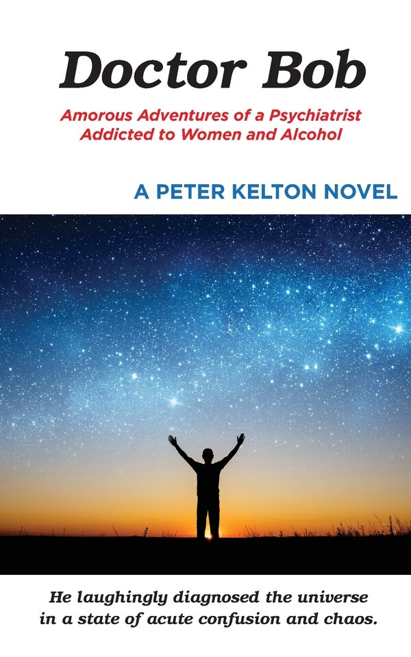 Doctor Bob by Peter Kelton, Paperback | Indigo Chapters