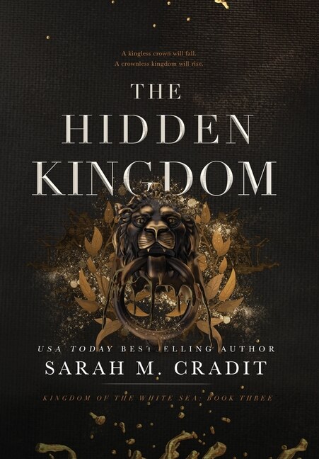 The Hidden Kingdom by Sarah M Cradit, Hardcover | Indigo Chapters