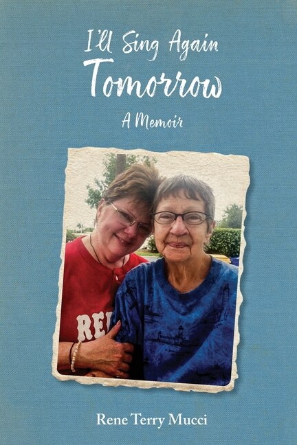 I'll Sing Again Tomorrow by Rene Terry Mucci, Paperback | Indigo Chapters